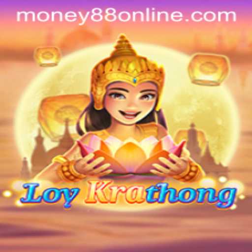 LoyKrathong: Dive into the Exciting World of Money88